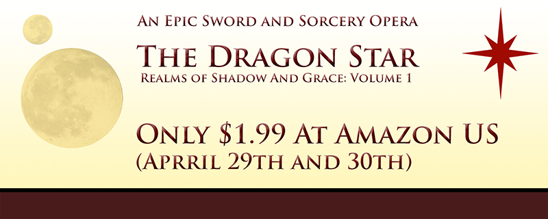 The Dragon Star – ON SALE FOR ONLY $1.99