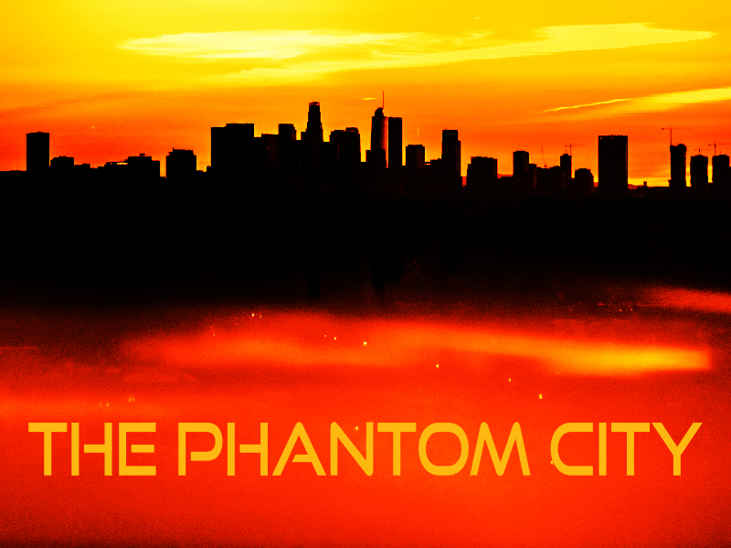 The Phantom City – A Sci-Fi Screenplay